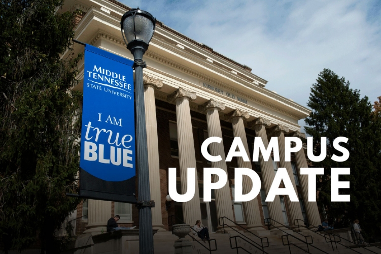 AUGUST 20, 2021: MTSU announces health, safety precautions for fall semester